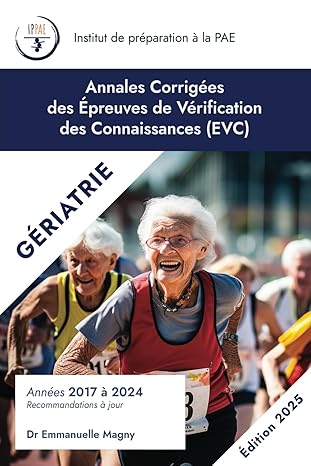 Annales Corrigées des EVC de Gériatrie 2024